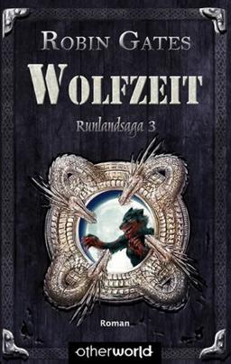 Wolfzeit: Runlandsaga BD 3