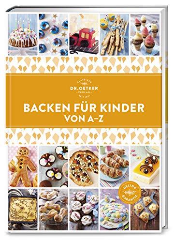 Backen für Kinder von A–Z (A-Z Reihe)