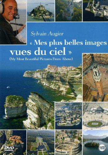 Mes plus belles images vues du ciel, sylvain augier [FR Import]