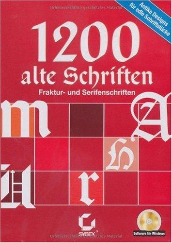 1200 alte Schriften