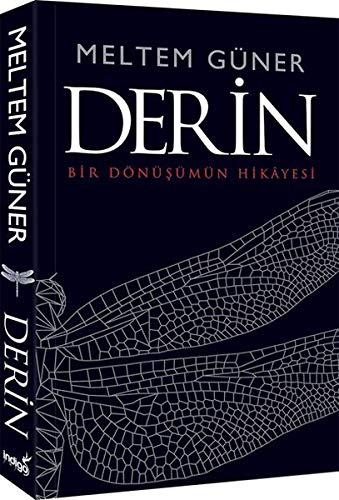 Derin: Bir Dönüsümün Hikayesi: Bir Dönüşümün Hikayesi