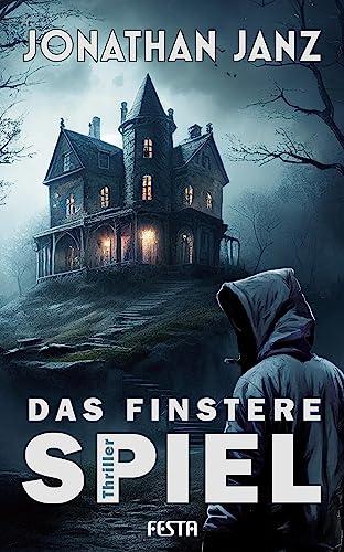 Das finstere Spiel: Thriller