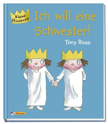 Kleine Prinzessin - Ich will eine Schwester!: 0