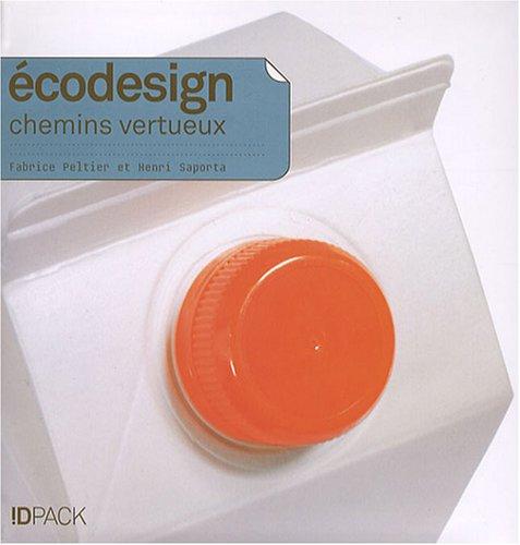 Eco design : chemins vertueux