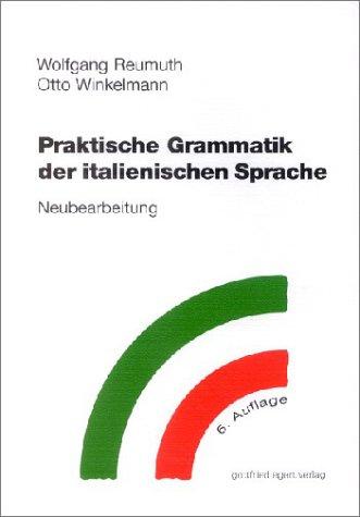 Praktische Grammatik der italienischen Sprache, Grammatik