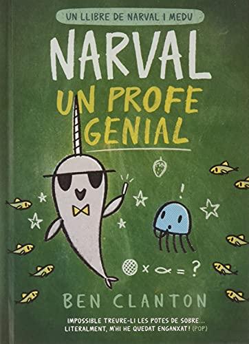 Narval, un profe genial (Juventud Còmic - Llibres de Narval i Medu)