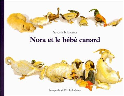 Nora et le bébé canard