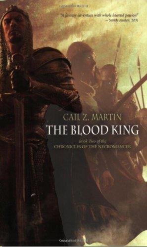 The Blood King: Book two in the Chronicles of the Necromancer