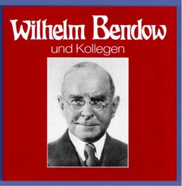 Wilhelm Bendow und Kollegen