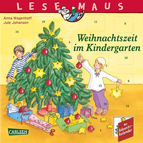 LESEMAUS 24: Weihnachtszeit im Kindergarten: 24 kurze Vorlesegeschichten für jeden Tag und ein bunter Adventskalender | Stimmungsvolles Bilderbuch mit ... Geschichten für Kinder ab 3 Jahren (24)