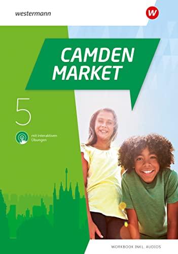 Camden Market - Ausgabe 2020: Workbook 5 mit Audios und interaktiven Übungen