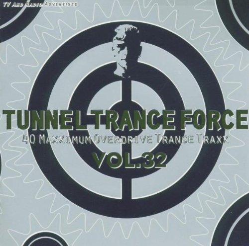 Tunnel Trance Force Vol.32