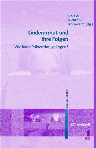 Kinderarmut und ihre Folgen: Wie kann Prävention gelingen?