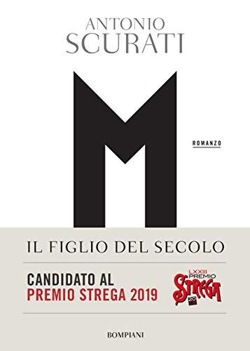 M. Il figlio del secolo