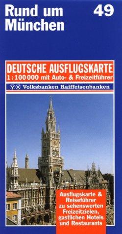 Rund um München 1 : 100 000. Deutsche Ausflugskarte. Blatt 49.