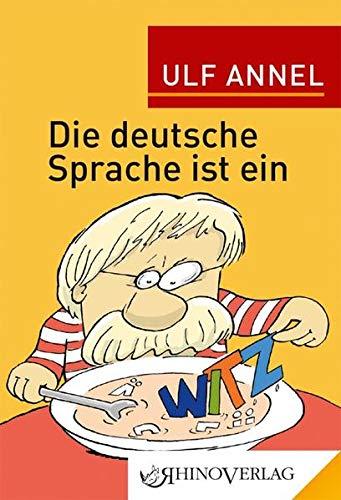 Die deutsche Sprache ist ein Witz: Band 84 (Rhino Westentaschen-Bibliothek)