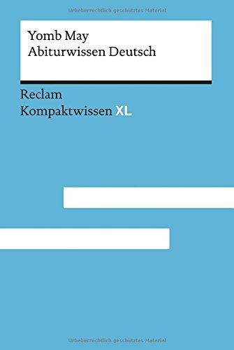 Abiturwissen Deutsch: Kompaktwissen XL