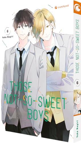 Those Not-So-Sweet Boys – Band 6