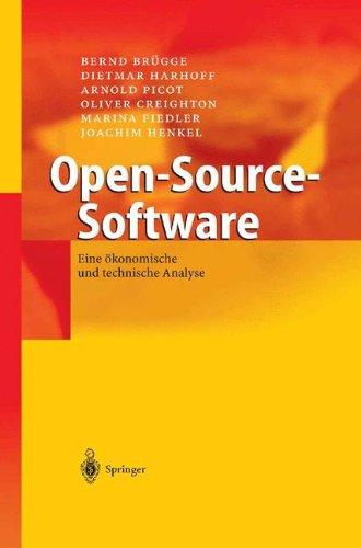 Open-Source-Software: Eine ökonomische und technische Analyse (German Edition)