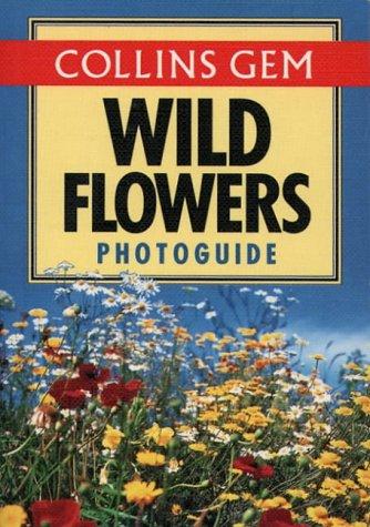 Wildflowers: Photoguide (Collins GEM)