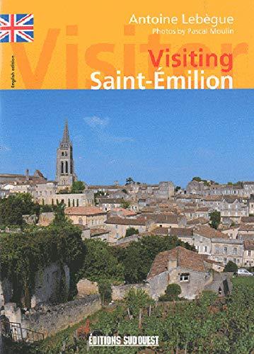 Visiting Saint-Emilion