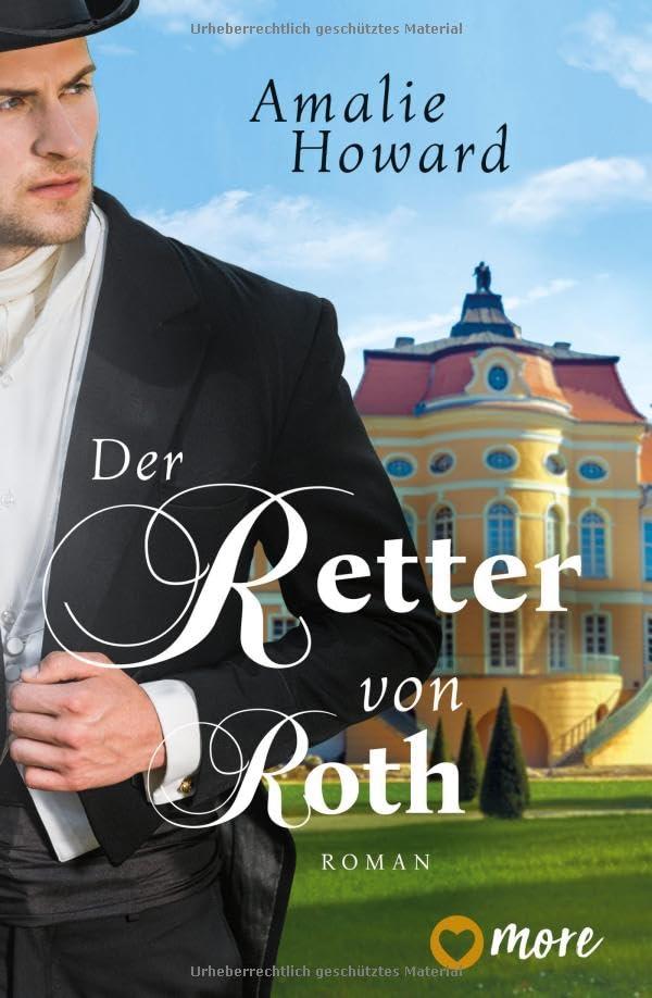 Der Retter von Roth: Roman (2) (Die Regency Rogues, Band 2)