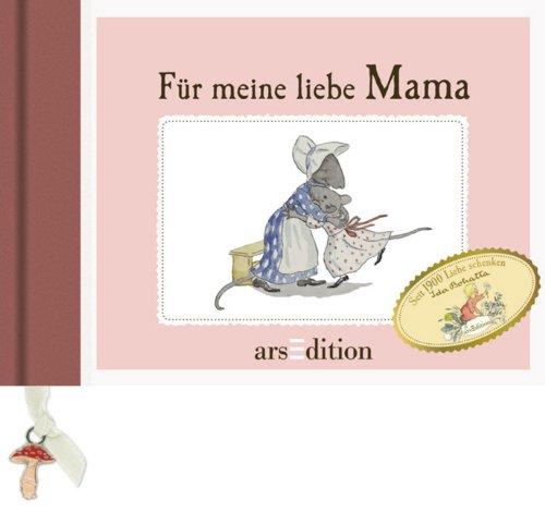 Ida Bohatta: Für meine liebe Mama