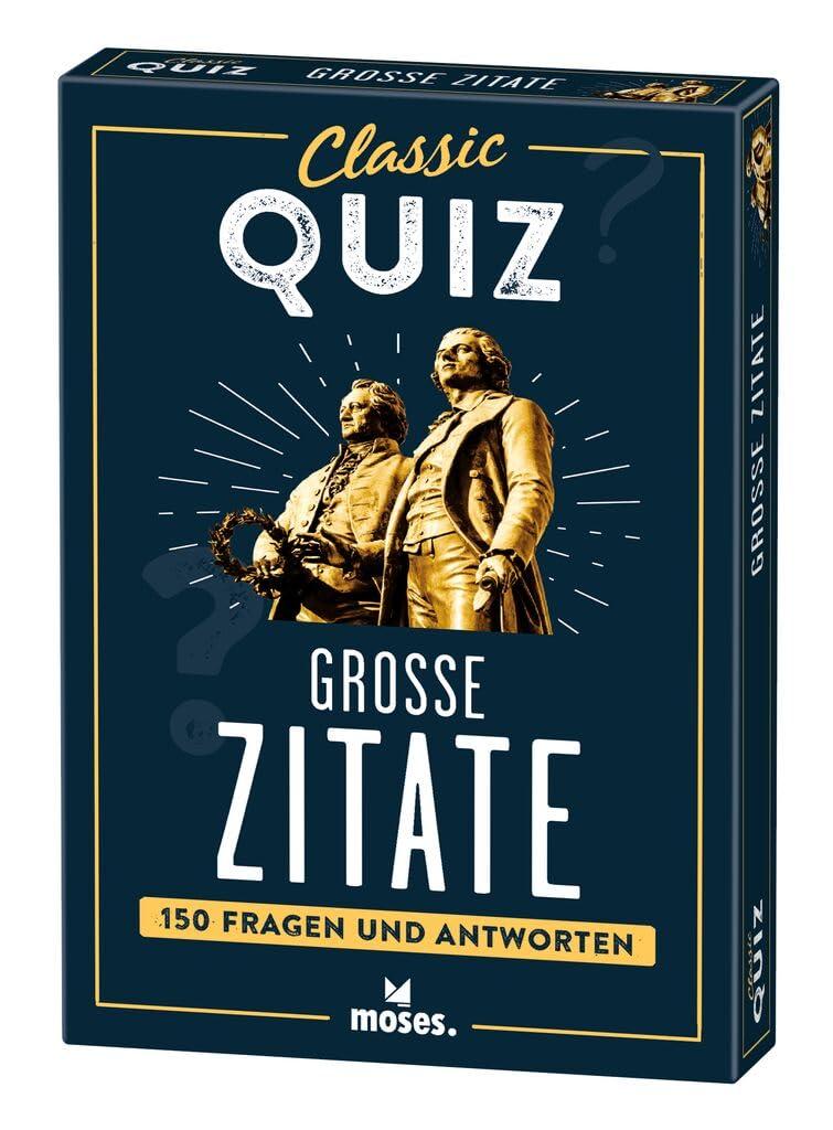 moses. Classic Quiz Zitate, 150 Fragen und Antworten zu bekannten und weniger bekannten Zitaten, Ideales Geschenk für alle Quizliebhaber, Für Erwachsene