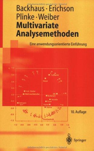 Multivariate Analysemethoden: Eine anwendungsorientierte Einführung (Springer-Lehrbuch)