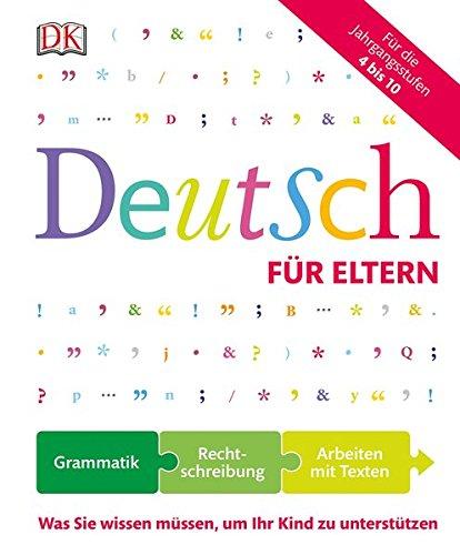 Deutsch für Eltern: Was Sie wissen müssen, um Ihr Kind zu unterstützen