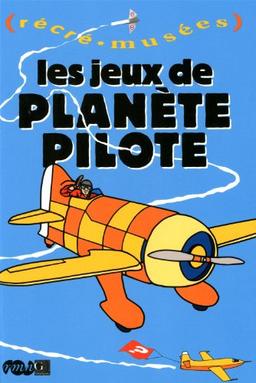 Les jeux de Planète pilote