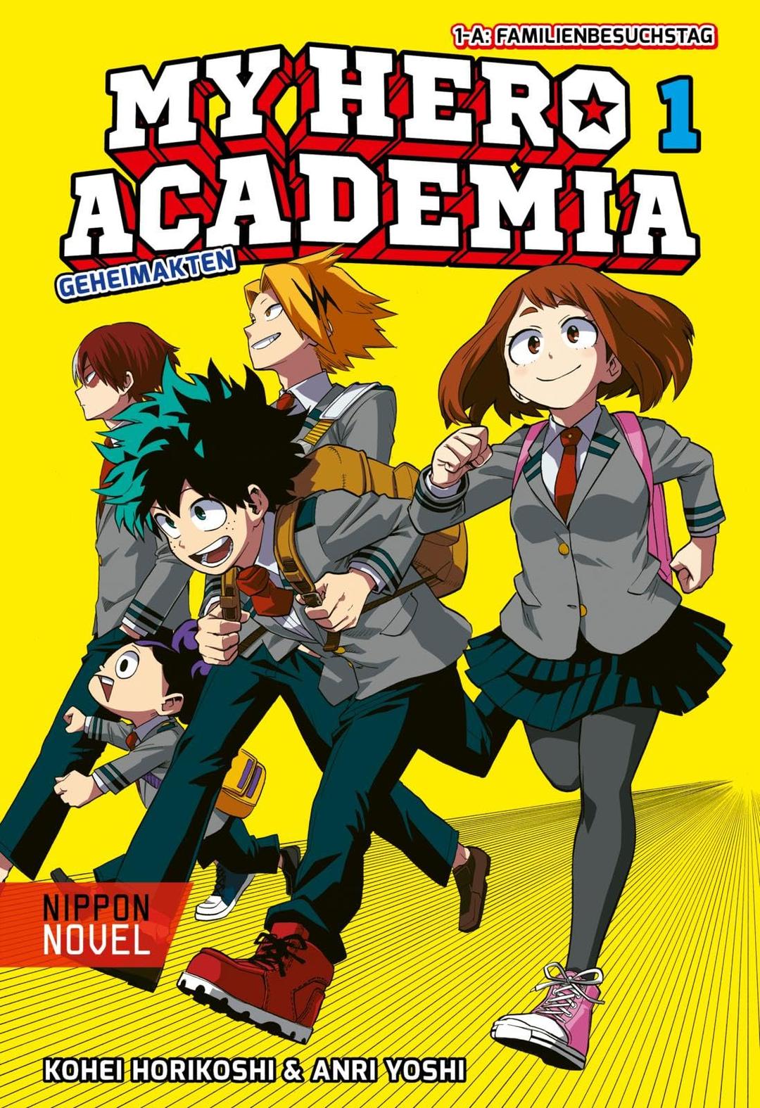 My Hero Academia Nippon Novel 1: My Hero Academia Novel 1: Geheimakten | Der Manga-Welterfolg als Novel-Spin-off (1)