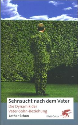 Sehnsucht nach dem Vater