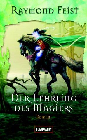 Der Lehrling des Magiers. Die Midkemia-Saga 01