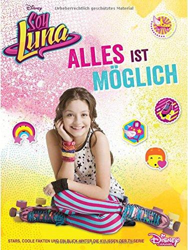 Disney Soy Luna - Alles ist möglich