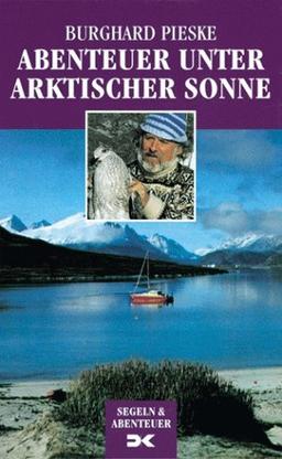 Abenteuer unter arktischer Sonne