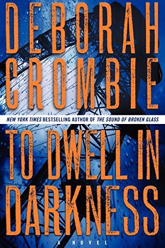 To Dwell in Darkness: A Novel (Duncan Kincaid/Gemma James Novels, Band 15)