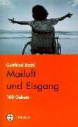 Mailuft und Eisgang. 100 Gebete