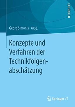 Konzepte und Verfahren der Technikfolgenabschätzung