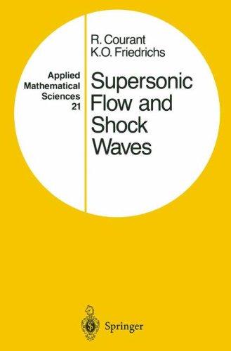 Supersonic Flow and Shock Waves (Applied Mathematical Sciences)