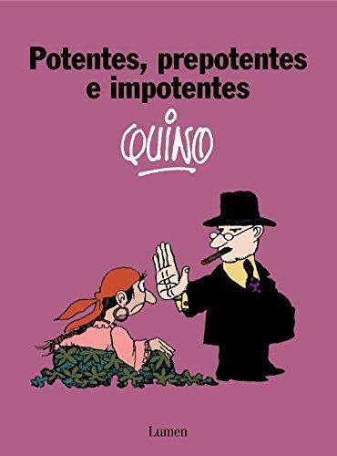 Potentes prepotentes e impotentes (LUMEN GRÁFICA, Band 19136)