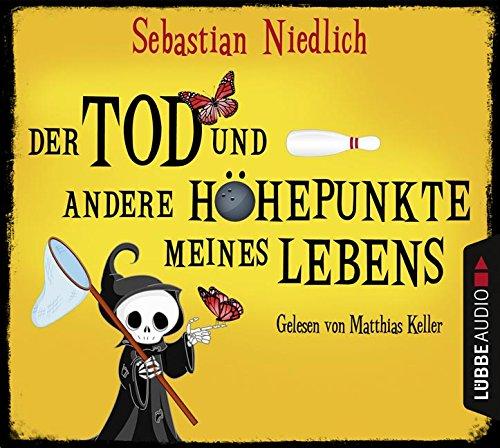 Der Tod und andere Höhepunkte meines Lebens