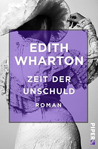 Zeit der Unschuld: Roman