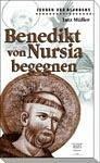 Benedikt von Nursia begegnen