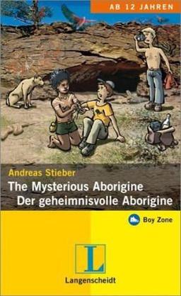 The Mysterious Aborigine - Der geheimnisvolle Aborigine