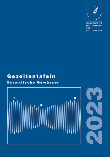 Gezeitentafeln Europäische Gewässer / Gezeitentafeln Europäische Gewässer 2023