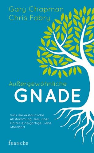 Außergewöhnliche Gnade: Was die erstaunliche Abstammung Jesu über Gottes einzigartige Liebe offenbart