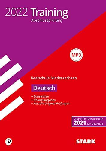 STARK Training Abschlussprüfung Realschule 2022 - Deutsch - Niedersachsen (STARK-Verlag - Abschlussprüfungen)