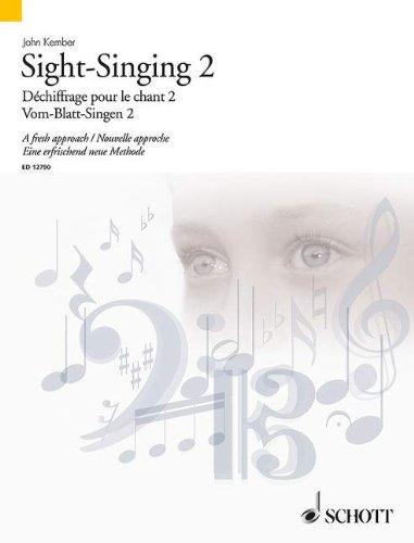 Sight-Singing 2: A fresh approach. Vol. 2. Gesang. Lehrbuch. (Schott Sight-Reading Series)