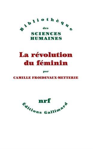 La révolution du féminin